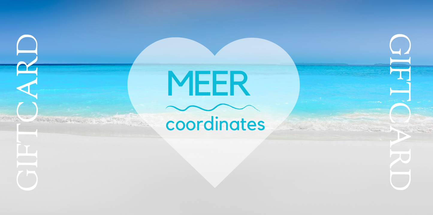 MEERcoordinates - Geschenkgutschein